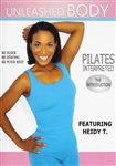 The Unleashed Body - Pilates Interpreted - Heidy Tejeda