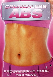 Crunchless Abs Progressive Core Training - Linda LaRue