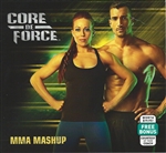 Core De Force MMA Mashup