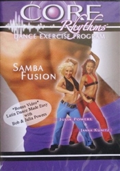 Core Rhythms Dance Exercise Program -Samba Fusion