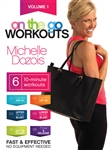 On the Go Workouts DVD - Michelle Dozois