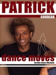 Patrick Goudeau Dance Moves DVD