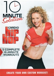 10 Minute Solution Cardio Hip Hop DVD