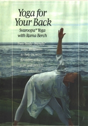 Svaroopa Yoga for Your Back with Rama Berch