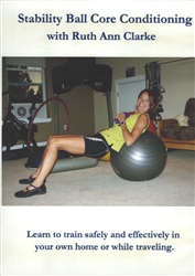 Stability Ball Core Conditioning with Ruth Ann Clarke