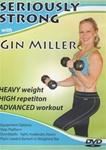 Seriously Strong DVD - Gin Miller