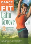 Dance And Be Fit Latin Groove DVD
