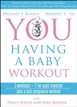 You Having a Baby Workout with Joel Harper