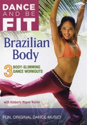 Dance And Be Fit Brazilian Body DVD