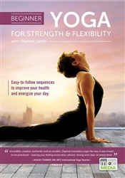Beginner Yoga for Strength & Flexibility with Daphne Larkin