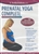 Prenatal Yoga Complete with 20 routines by Bodywisdom