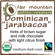 Dominican Jarabacoa fresh roasted coffee Organic Processed Fair trade FTO espresso pour over
