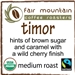 Timor - Fair Trade Organic