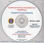 Exploring the Four Foundations of Mindfulness MP3 CD By: Dzogchen Ponlop Rinpoche