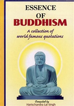 Essence of Buddhism, Harischandra Lal Singh, Adarsh Books