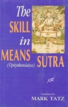 Skill In Means Sutra<br>By: Mark Tatz (Tr)