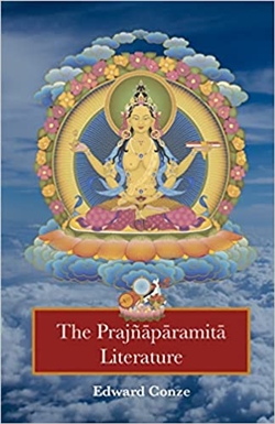 Prajnaparamita Literature <br> By: Edward Conze