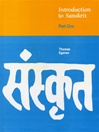 Introduction to Sanskrit: Part One <br>By: Thomas Egenes
