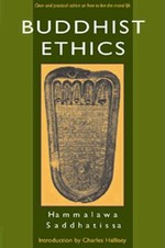 Buddhist Ethics by Hammalawa Saddhatissa