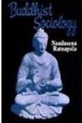 Buddhist Sociology, Nandasena Ratnapala