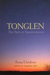 Tonglen: The Path of Transformation, Pema Chodron