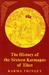 History of the Sixteen Karmapas of Tibet <br>By:  Karma Thinley
