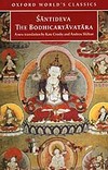 Santideva's Bodhicaryavatara, Kate Crosby and Andrew Skilton (Translators) , Oxford University Press