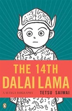 The 14th Dalai Lama: A Manga Biography, Tetsu Saiwai