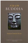 A Life of the Buddha, Sherab Chodzin Kohn