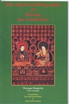 Spiritual Biography of Marpa, the Translator