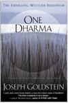 One Dharma: The Emerging Western Buddhism <br> By: Joseph Goldstein