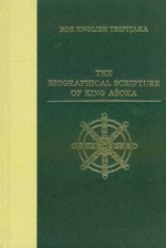 Biographical Scripture of King Asoka