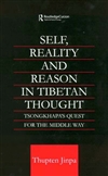 Self, Reality and Reason in Tibetan Philosophy