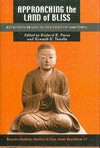 Approaching the Land of Bliss: Religious Praxis in the Cult of Amitabha <br> By: Richard K. Payne, Kenneth K. Tanaka (Editors)