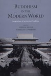 Buddhism in the Modern World, Steve Heine and Charles Prebish (Editors)