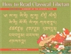 How to Read Classical Tibetan, Volume One; Craig Preston