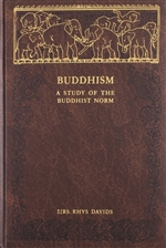 Buddhism A Study of the Buddhist Norm, Caroline Rhys Davids, AES New Delhi