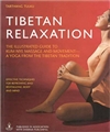 Tibetan Relaxation <br>  By: Tarthang Tulku