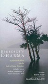 Benedict's Dharma: Buddhist Reflect on the Rule of Saint Benedict <br> By: Patrick Henry (Editor).)