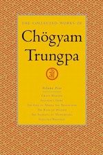 Collected Works of Chogyam Trungpa, Vol. 5