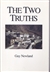 Two Truths, Guy Newland, Snow Lion Publications