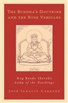 Buddha's Doctrine and the Nine Vehicles, Jose Ignacio Cabezon