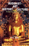 Buddhist Art, History and Culture: Essays by Prof. L.M. Joshi