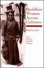 Buddhist Women Across Cultures, Karma Lekshe Tsomo, editor