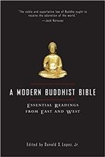 Modern Buddhist Bible: Essential Readings from East and West