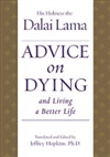 Advice on Dying and Living a Better Life, CD