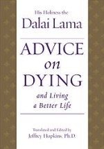 Advice on Dying and Living a Better Life, CD