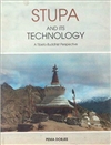 Stupa and Its Technology: A Tibeto-Buddhist Perspective <br>By: Pema Dorjee