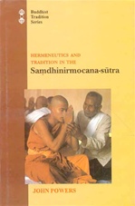 Hermeneutics and Tradition in the Samdhinirmocana