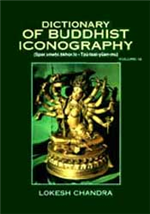 Dictionary of Buddhist Iconography, vol. 12, Lokesh Chandra